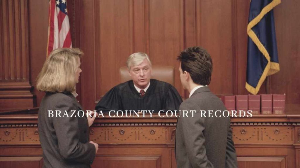 Brazoria County Court Records