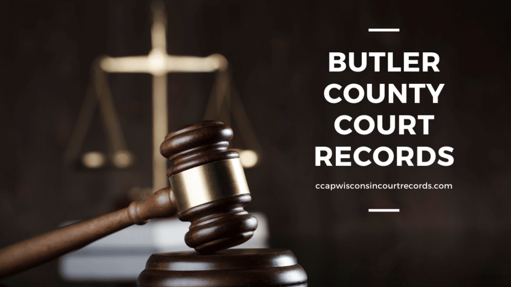 Butler County Court Records CCAP Wisconsin Court Records