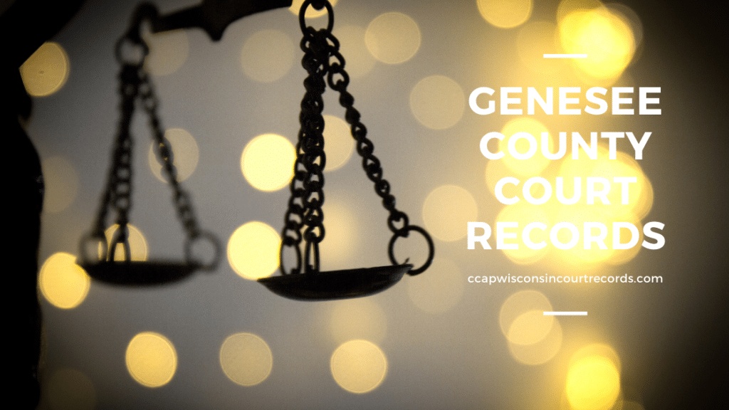 Genesee County Court Records CCAP Wisconsin Court Records