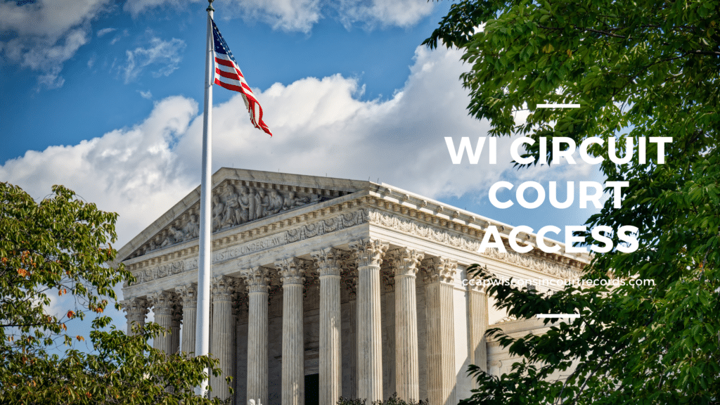 WI Circuit Court Access CCAP Wisconsin Court Records