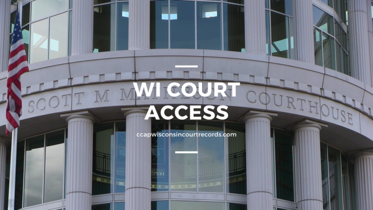 WI Court Access CCAP Wisconsin Court Records