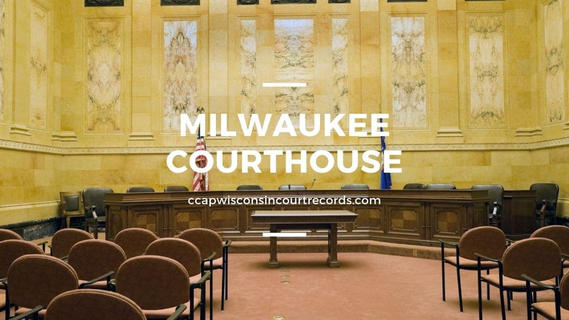 Milwaukee Courthouse CCAP Wisconsin Court Records