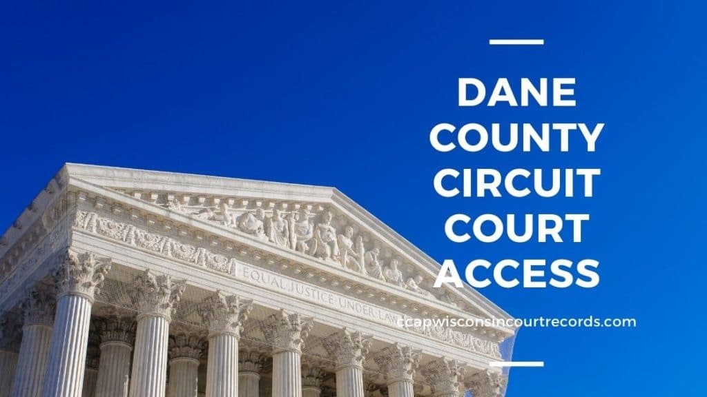 Dane County Circuit Court Access