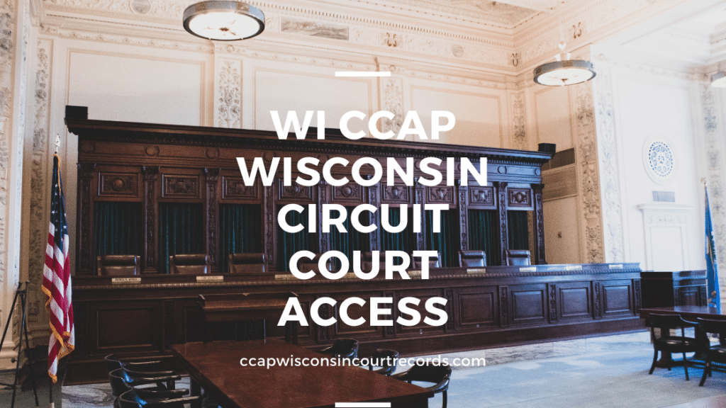 WI CCAP Wisconsin Circuit Court Access
