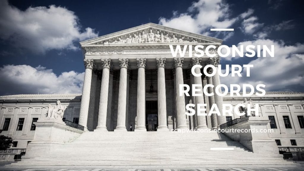 Wisconsin Court Records Search