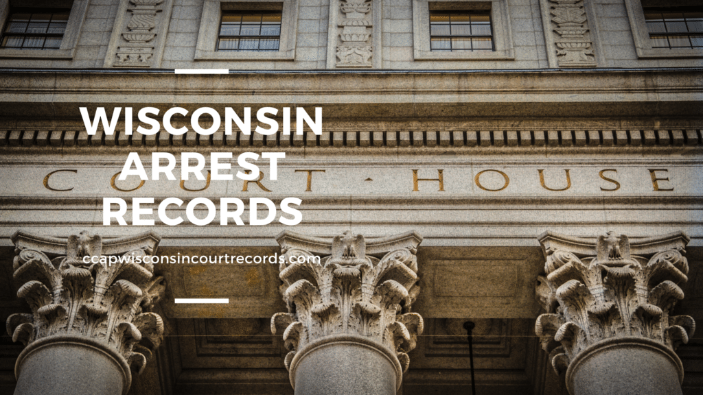 Wisconsin Arrest Records